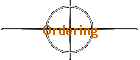 Ordering